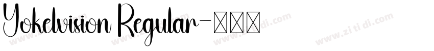 Yokelvision Regular字体转换